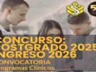 Convocatoria del Concurso de postgrado 2025 - Programas no Clinicos